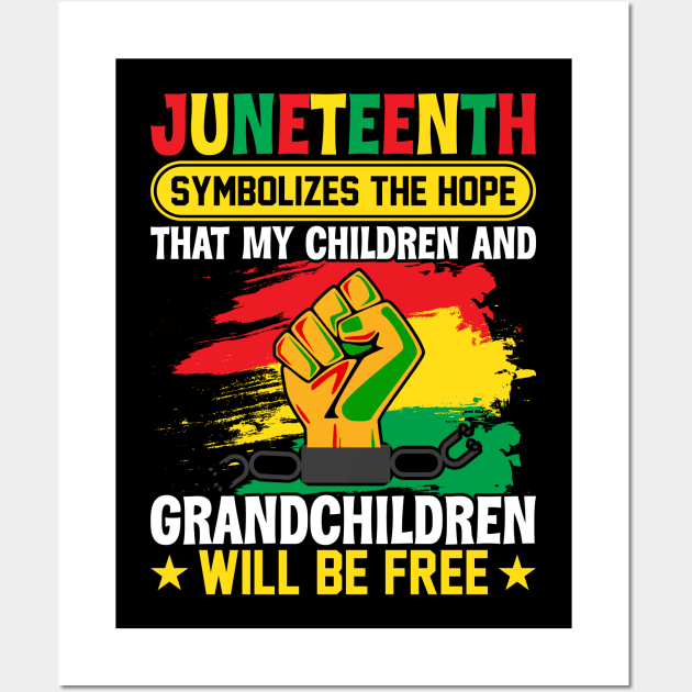 Juneteenth Symbolizes That Afro American Peoples Free Wall Art by Pizzan